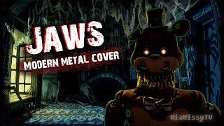Rissy ft. Cheshire - FNAF Song - Jaws (Aviators Modern Metal cover)