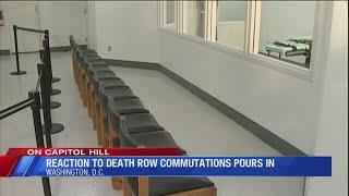 Reaction to death row commutations pours in