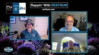 Rappin' With ReefBum: Guests Dr. Sanjay Joshi and Mike Paletta