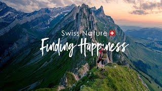 Finding Happiness | Why you should spend more time in nature! SWISS NATURE & LANDSCAPES