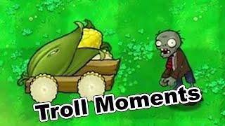 18 Troll Moments in Plants vs Zombies You HAVE TO SEE!