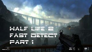 Half Life 2: Fast Detect: Full Walkthrough Part 1 @Stream