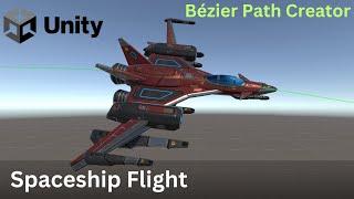 Unity Tutorial: Spaceship Flight Using Bézier Path Creator | Nested Mango