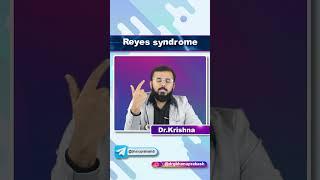 Reye's syndrome - Quick bites