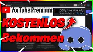 YouTube PREMIUM 3 Monate KOSTENLOS bekommen [Legal] mit Discord | Tutorial Ecke