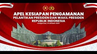 LIVE: Apel Kesiapan Pengamanan Pelantikan Presiden dan Wakil Presiden Tahun 2024, Depok, 14 Okt 2024