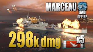 Эсминец Marceau, урон 298к - World of Warships