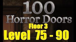 100 doors horror - Level 75 - 90 - Floor 3 - Двери ужасов (100 дверей)