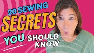 20 Sewing Secrets You Wish You Knew!