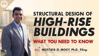 Structural Design of High-Rise Buildings | What You Need to Know