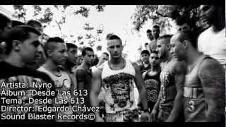 Nyno - Desde Las 613 (Videoclip Oficial)