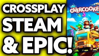 How To Crossplay Overcooked 2 Steam and Epic (Very EASY!)