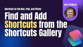 Find and Edit Shortcuts from the Shortcuts Gallery