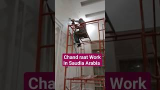 Chand raat work in saudia Arabia part 1 Life in saudia Arabia #shorts #viral #trending #cute #yt