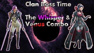 Whisper & Venus Combo In Action - It's Clan Boss Time (Brutal Run) Part 1