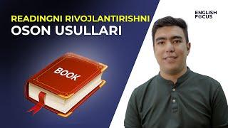 READINGni rivojlantirish ingliz tilida o'qishni oshirish oson usul