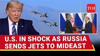 Putin's Warplanes Arrive In Mideast; Israel, U.S. In Shock After Sukhoi-35 Fly Over...