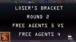 [Archive] GoA Loser's Bracket Round 2: Free Agents 5 vs Free Agents 4