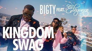 Bigty feat. Élégance - Kingdom Swag (Clip Officiel)