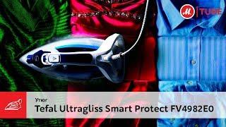 Обзор утюга Tefal Ultragliss Smart Protect FV4982E0