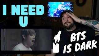 BTS 방탄소년단 'I NEED U' Official MV REACTION