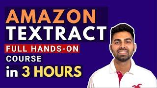 Full hands-on 3 hour course on Amazon Textract