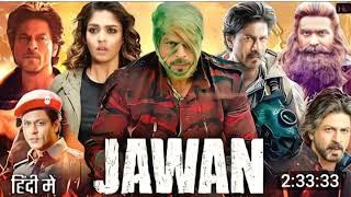 Jawan (2023) Full Movie Hindi Filmyzilla Leaked Movie | Shahrukh Khan | Atlee | Sanya Malhotra |