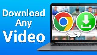 How to Download Any Video From any Website on Chrome (Easy)