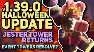 Jester Tower Returns | How to actually get Event Towers | TDS v1.39.0 Halloween Update