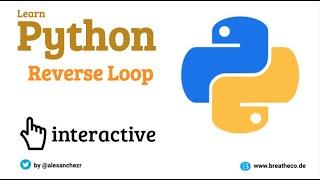 02.1 Reverse looping array in python - Python List Exercises Tutorial Interactive