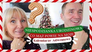 NIESPODZIANKA URODZINOWA  CO Z VLOGAMI W GRUDNIU? / KALENDARZ ADWENTOWY