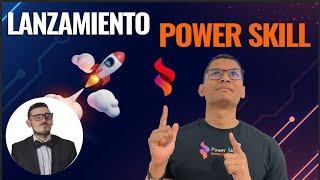 Lanzamiento de Power Skill - Todo lo Que Necesitas Saber