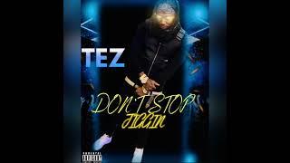 TEZ - Don’t Stop Jiggin (Challenge)