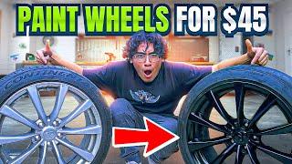 HOW TO SPRAY PAINT WHEELS ON YOUR CAR FOR A QUICK $45