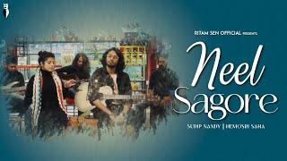 Neel Sagore - নীল সাগরে || Goutam Chattopadhyay || Cover By Sudip & Hemosri || Ritam Sen Production