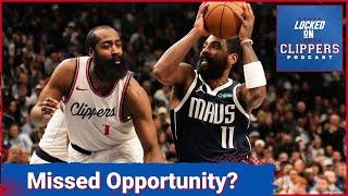 Did The LA Clippers Miss An Opportunity In Dallas?