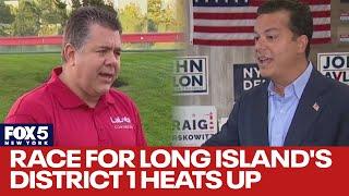 Race for Long Island's District 1 heats up