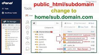 How to Change Document Root SubDomain Path in cPanel