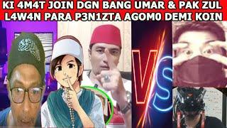  LiVE.. Ki 4M4T BERGABUNG DGN P4K ZUL ZCC & B4NG UMAR ZIAP H4DAP1 ZUMB4K CS