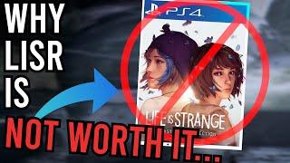 Why I think the Life is Strange Remastered collection is not worth it.