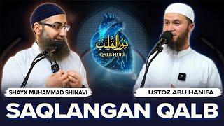 Saqlangan Qalb | Shayx Muhammad Shinaviy | Ustoz Abu Hanifa