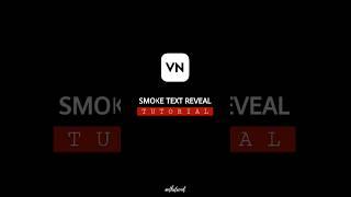 Smoke Text Reveal in VN - Tutorial #shorts