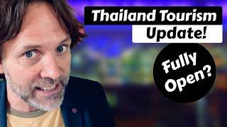 Thailand Tourism Update  VACCINES?!?  Bangkok News