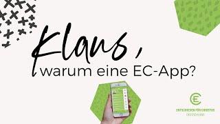 Klaus, warum eine EC-App?