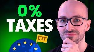 How To Legally Pay 0% Tax on ETFs in Europe!