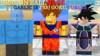 Roblox Dragon Ball Rage Rebirth 2 Garlic Jr, FSSJ Goku, Turles