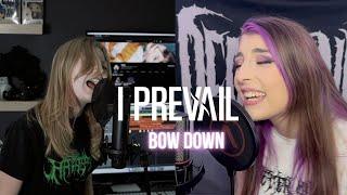 Bow Down - I Prevail Cover | Harper And Kasey Karlsen