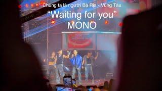 MONO | Waiting for you | Fancam | Let’s go BR-VT 2024