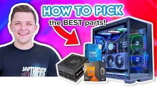 How to Pick the Best PC Parts in 2024!  [PC Part Choices Explained!]