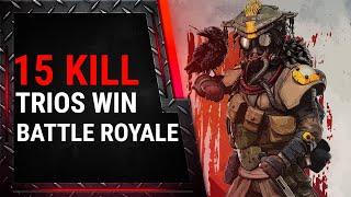 15 Kill Trios Win | Apex Legends | Battle Royale